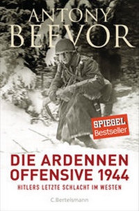Enlarge image Cover: Die Ardennen-Offensive 1944 - C.Bertelsmann