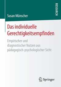 Abbildung von: Das individuelle Gerechtigkeitsempfinden - Springer