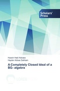 Cover: A Completely Closed Ideal of a BG- algebra - Scholars' Press
