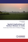 Cover: Spatial implications of Rurban Mission in India - LAP Lambert Academic Publishing