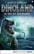 Cover: Dino-Land - Folge 07 - Bastei L&uuml;bbe