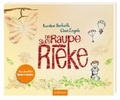 Cover: Die sture Raupe Rieke - arsEdition