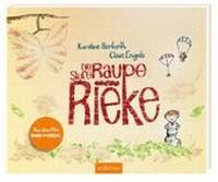 Enlarge image Cover: Die sture Raupe Rieke - arsEdition
