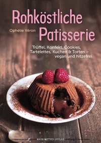 Abbildung von: Rohköstliche Patisserie - Hans-Nietsch-Verlag