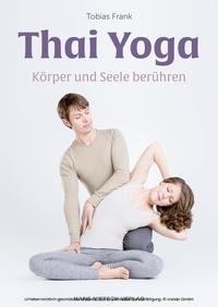 Abbildung von: Thai Yoga - Hans-Nietsch-Verlag