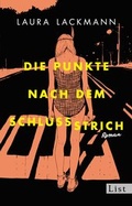 Cover: Die Punkte nach dem Schlussstrich - Ullstein Taschenbuchverlag