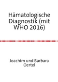 Cover: H&auml;matologische Diagnostik (mit WHO 2016) - epubli