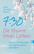 Cover: 7:30 - Die Minute Ihres Lebens - Ullstein Taschenbuchverlag