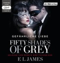 Cover: Fifty Shades of Grey. Gef&auml;hrliche Liebe - Der H&ouml;rverlag