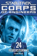 Cover: Star Trek - Corps of Engineers 24: Feuersturm 2 - Cross Cult Entertainment