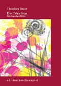 Cover: Die T&ouml;richten - Buchhandlung Beim Augarten