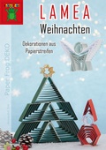 Cover: LAMEA Weihnachten - Dekorationen aus Papierstreifen - Q-Verlag Berlin