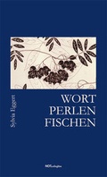 Cover: Wortperlenfischen - Notschriften Verlag