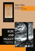 Cover: Rope and Faggot - University of Notre Dame Press