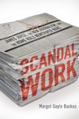Cover: Scandal Work - University of Notre Dame Press