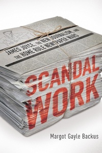 Enlarge image Cover: Scandal Work - University of Notre Dame Press