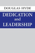 Cover: Dedication and Leadership - University of Notre Dame Press