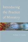 Cover: Introducing the Practice of Ministry - Liturgical Press