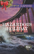Cover: Hazardous Holiday - Mills & Boon