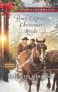 Cover: Pony Express Christmas Bride - Mills & Boon