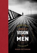Cover: A Minute of Vision for Men - Tyndale House Publishers