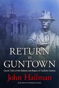 Bild: Return to Guntown - University of Pennsylvania Press, Inc.