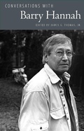 Cover: Conversations with Barry Hannah - Princeton University Press