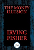 Cover: The Money Illusion - Simon + Schuster LLC