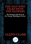 Cover: The Man Who Talks with Flowers - Simon + Schuster LLC