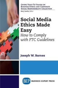 Abbildung von: Social Media Ethics Made Easy - Business Expert Press