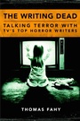 Cover: The Writing Dead - Princeton University Press