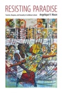 Cover: Resisting Paradise - Princeton University Press