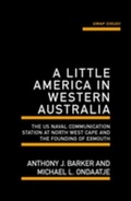 Cover: Little America in Western Australia - Distributed By Ingram Spark
