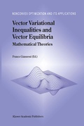 Cover: Vector Variational Inequalities and Vector Equilibria - Springer