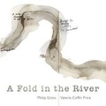 Cover: A Fold in the River - Seren