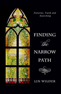 Abbildung von: Finding the Narrow Path - Wilder Books