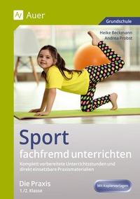Abbildung von: Sport fachfremd unterrichten - Die Praxis 1/2 - Auer Verlag in der AAP Lehrerwelt GmbH