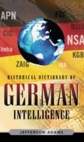 Cover: Historical Dictionary of German Intelligence - Scarecrow Press