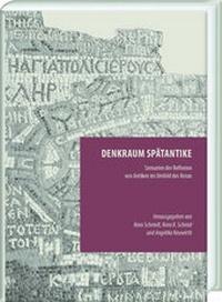 Abbildung von: Denkraum Spätantike - Harrassowitz Verlag