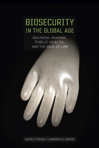 Abbildung von: Biosecurity in the Global Age - Stanford Law and Politics