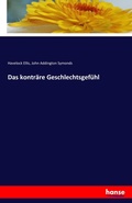 Cover: Das kontraere Geschlechtsgefuehl - Hansebooks