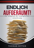 Cover: Endlich aufger&auml;umt! - BoD E-Short