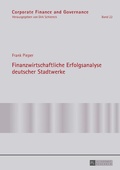Cover: Finanzwirtschaftliche Erfolgsanalyse deutscher Stadtwerke - Peter Lang Verlag