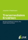 Bild: Transmediales Erz&auml;hlen - UVK