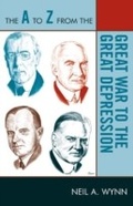 Cover: The A to Z from the Great War to the Great Depression - Scarecrow Press