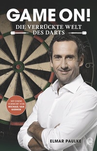 Abbildung von: Game on! Die verrückte Welt des Darts - Edel