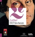 Cover: Luther. 1917 bis heute - Ardey-Verlag