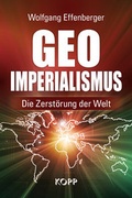 Cover: Geo-Imperialismus - Kopp Verlag