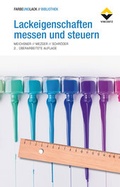 Cover: Lackeigenschaften messen und steuern - Vincentz Network