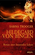 Cover: Hildegard von Bingen - Verlag STYX